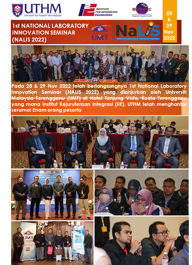 1st National Laboratory Innovation Seminar (NALIS 2022) Anjuran Universiti Malaysia Terengganu (UMT) (28 Nov 2022)